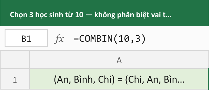 Chọn 3 học sinh từ 10 — không phân biệt vai trò