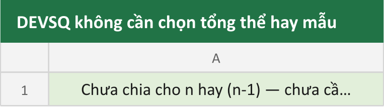 DEVSQ không cần chọn tổng thể hay mẫu