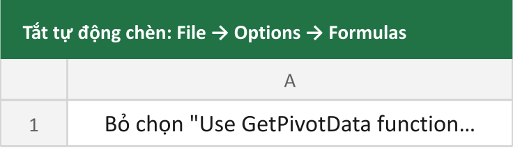 Tắt tự động chèn: File → Options → Formulas