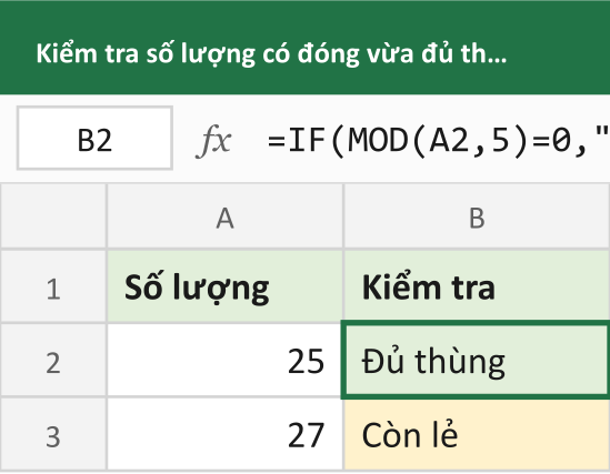 Kiểm tra số lượng có đóng vừa đủ thùng không