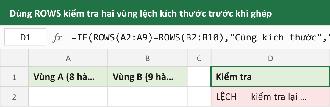 Dùng ROWS kiểm tra hai vùng lệch kích thước trước khi ghép